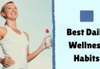 best daily wellness habits