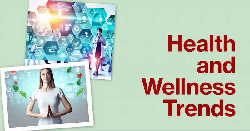 health and wellness trends