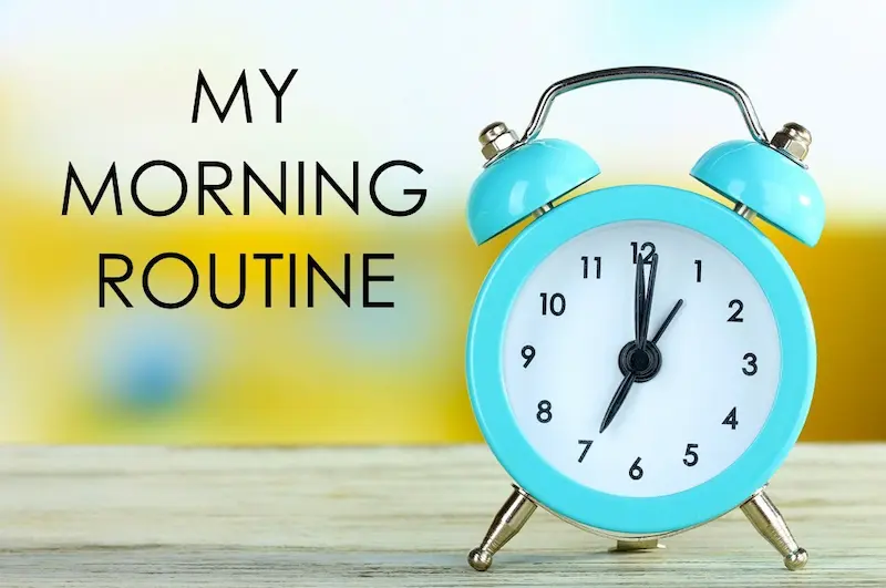 start your day with a morning routine