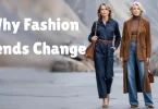 why fashion trends change